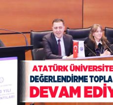 Atatürk Üniversitesi’nin 2023 Yılı Akademik İzleme ve Değerlendirme Toplantıları devam ediyor.