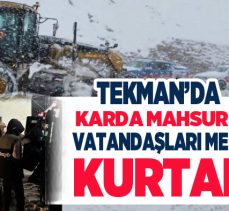 Erzurum’da kardan dolayı yollarda mahsur kalan vatandaşlar jandarma ekiplerince kurtarıldı.