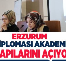 Büyükşehir ve gençlik kuruluşlarının desteğiyle Erzurum Diplomasi Akademisine başvurular başladı.