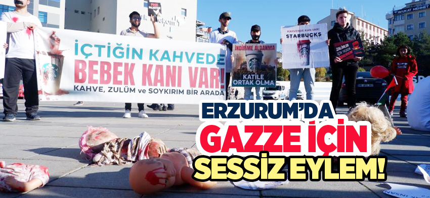 Erzurum’da bir grup genç, İsrail’in Gazze’de yaptığı vahşeti sessiz eylem ile protesto etti.