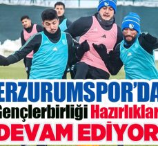 Erzurum FK, hafta sonu karşılaşacağı Gençlerbirliği maçı hazırlıklarını yoğun tempoda sürdürüyor!.