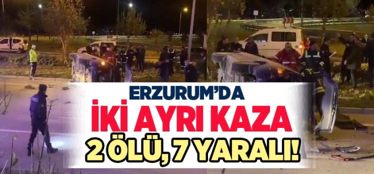Erzurum farklı yerlerde meydana gelen iki ayrı kazada iki kişi öldü yedi kişi yaralandı!…