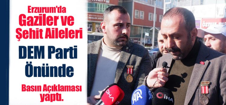 Erzurum Şube Başkanı Rıza Demir: “Biz artık Gazi Meclisimizde terörist görmek istemiyoruz”