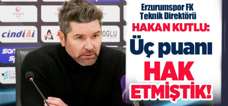 Erzurumspor Teknik Direktör Hakan Kutlu maçın ardından değerlendirmede bulundu!….