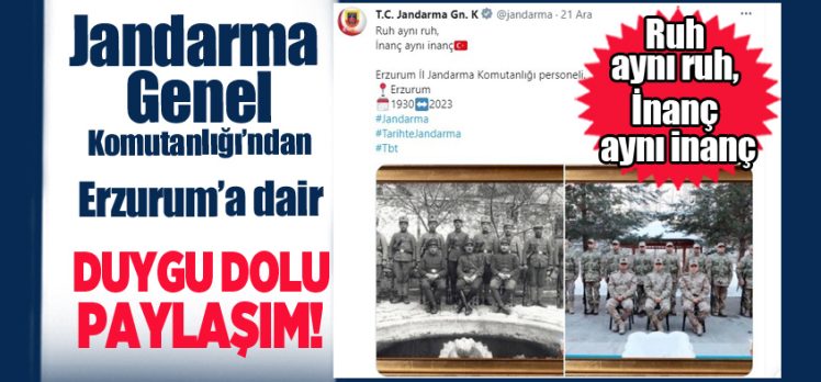 Jandarma Genel Komutanlığı’nın, Erzurum’a dair yaptığı bir paylaşım duygulandırdı!….