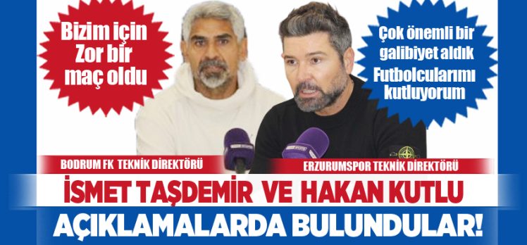 Erzurumspor FK – Bodrum FK maçının ardından iki takımın teknik direktörleri açıklamalarda bulundu.