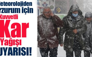 Meteoroloji bu günden itibaren 3 gün boyunca Erzurum için kuvvetli kar yağışı uyarısı yaptı.