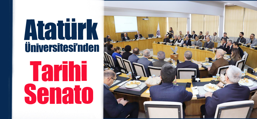 Atatürk Üniversitesinin Senato ve Yönetim Kurulu 62 yıllık geçmişe sahip salonda toplandı.