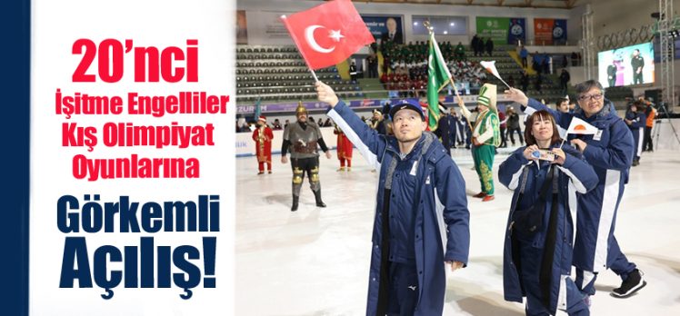 Erzurum’da başlayan 20. İşitme Engelliler Kış Olimpiyat Oyunları’nın açılış töreni gerçekleşti.