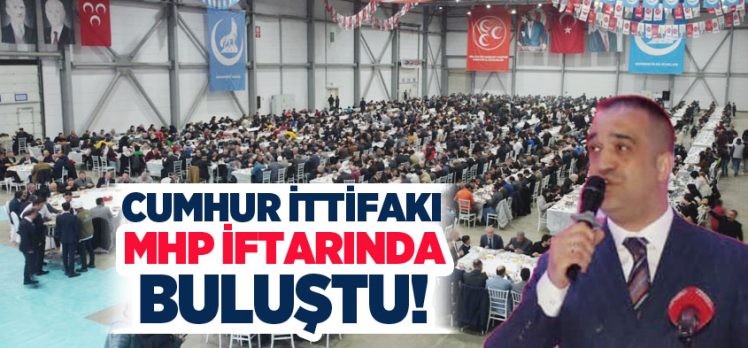 MHP Erzurum İl Başkanlığınca geleneksel olarak düzenlenen iftar programına 4 bin kişi katıldı