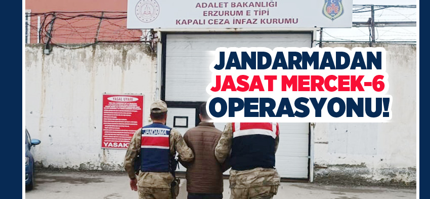Erzurum’da jandarma ekipleri JASAT Mercek-6 operasyonu çerçevesinde aranan 2 şahsı yakaladı.