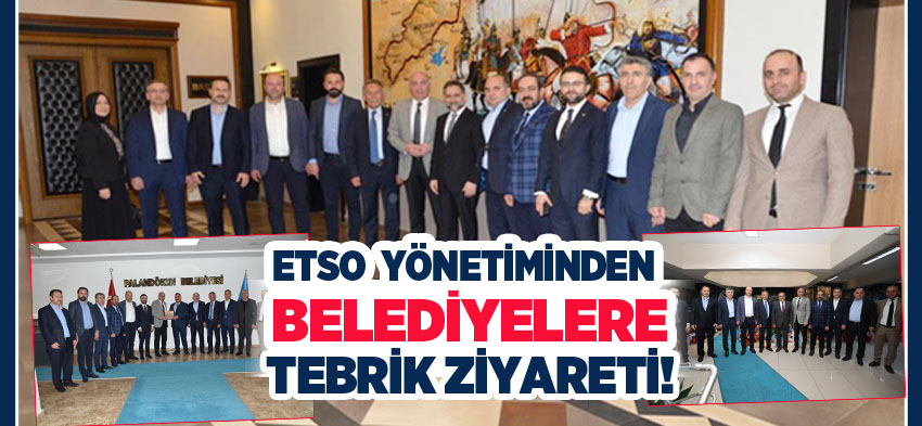 Erzurum Ticaret ve Sanayi Odası Yönetiminden merkez ilçe belediye başkanlarına tebrik ziyareti..
