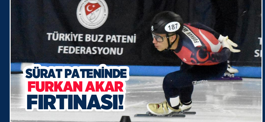 Palandöken buz pistinde düzenlenen Short Track Türkiye Şampiyonası’da Furkan Akar fırtınası esti.