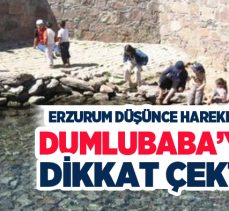 EDH Başkanı Murat Ertaş: Dumlubaba’nın şehrin kültür turizmine kazandırılması gerektiğini söyledi.