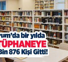 Erzurum’da 23 kütüphane bulunuyor ve 2023 yılında bu kütüphanelerden 896 bin 876 kişi yararlandı.