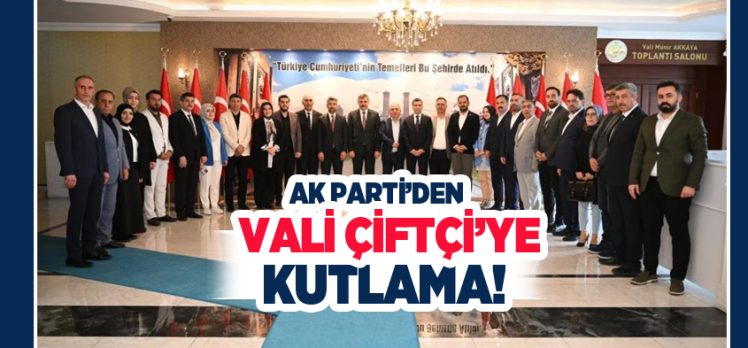 Vali Çiftçi, AK Parti Erzurum İl Başkanı İbrahim Küçükoğlu ve yönetim kurulu üyelerini kabul etti.