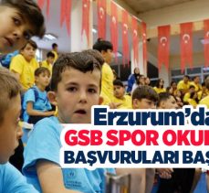 Erzurum’da GSB Spor Okulları ve GSB Engelsiz Spor Okullarına başvurular bugün başladı.