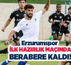 Erzurumspor’un, Azerbaycan ekibi Sebail FK ile yaptığı hazırlık karşılaması 2-2 sonuçlandı.