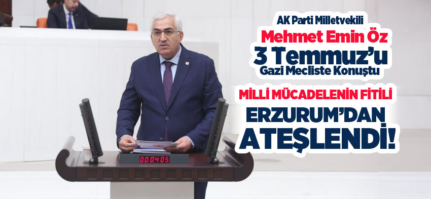AK Parti Erzurum Milletvekili Mehmet Emin Öz, Mustafa Kemal Atatürk’ün Erzurum’a gelişini konuştu.