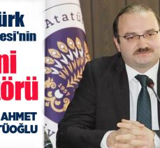 Atatürk Üniversitesi Rektörlüğüne Çomaklı’nın yerine, Prof. Dr. Ahmet Hacımüftüoğlu atandı.