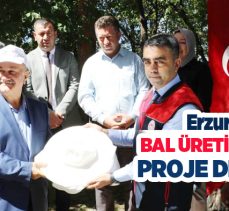 Erzurum Yaylaları Organik Balına Kavuşuyor Projesi ile 11 işletmenin ürünleri proje kapsamına alındı.