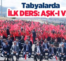 Erzurum’da ilk ders olarak bin öğrenciyle Aziziye Tabyası’nda “Aşk-ı Vatan” konusu seçildi.
