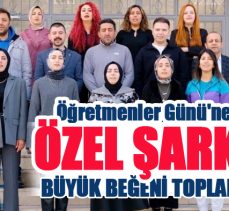 Ebru Şan’ın öncülüğünde hazırlanan Öğretmenler Günü’ne özel şarkı büyük beğeni topladı.