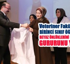 ATA -ÜNİDE Veteriner Fakültesi, 25. dönem öğrencileri için Beyaz Önlük Giyme Töreni düzenledi.