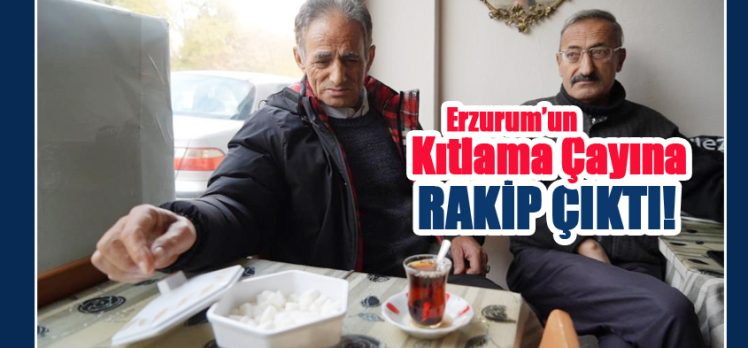 Kıtlama çay geleneğinin Erzurum’da azaldığını Erzincan’da varlığını koruduğunu iddia ettiler.