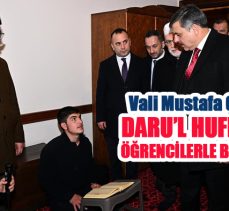 Daru’l Huffaz Eğitim Merkezi’ni ziyaret ederek hafızlık eğitimi alan öğrencilerle bir araya geldi.