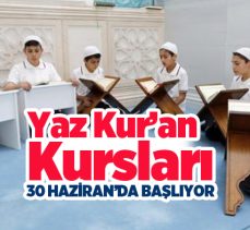 Yaz Kur’an kursları “Yazımda Kur’an Var” sloganlarıyla 30 Haziran’da başlıyor!…………….