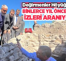 Vali Çiftçi, Erzurum şehirin 18 km kuzeybatısında yer alan Değirmenler Höyük Kazı Alanı’nı ziyaret etti.