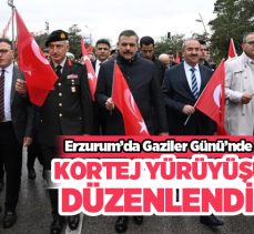 Erzurum’da 19 Eylül Gaziler Günü dolayısıyla kortej yürüyüşü düzenlendi!…………………………