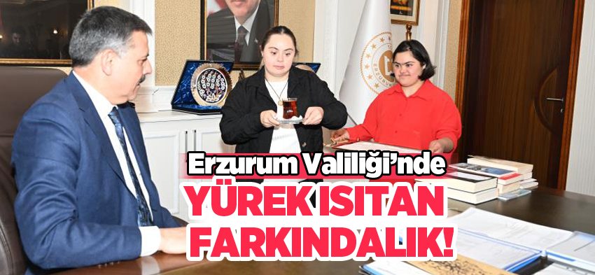 Çağla Okyay ve Elif Ademoğlu isimli özel çocuklar, Erzurum Valiliği’nde göreve başladı.