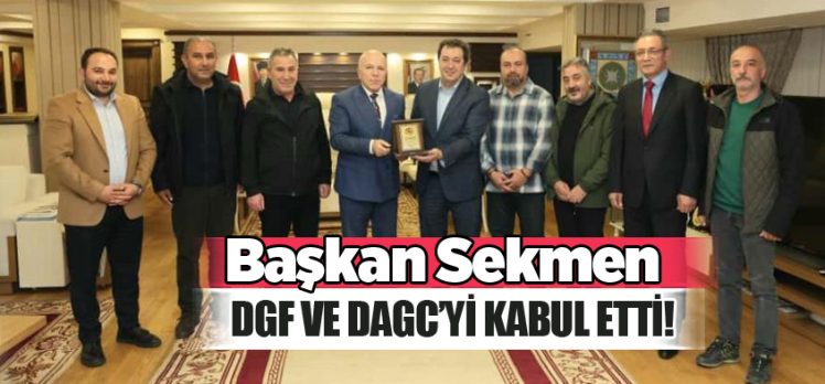 Erzurum Büyükşehir Belediye Başkanı Mehmet Sekmen, DGF ve DAGC’yi kabul etti!…………….. Erzurum Büyükşehir Belediye Başkanı Mehmet Sekmen, DGF ve DAGC’yi kabul etti!……………..