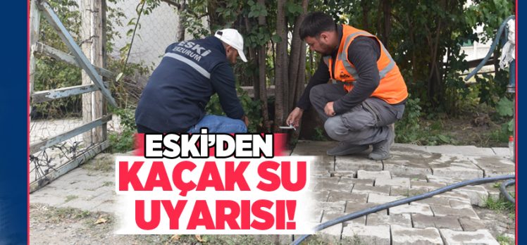 Erzurum Büyükşehir Belediyesi Su ve Kanalizasyon İdaresi ESKİ Genel Müdürlüğü, UYARDI! Erzurum Büyükşehir Belediyesi Su ve Kanalizasyon İdaresi ESKİ Genel Müdürlüğü, UYARDI!