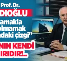 Prof. Dr. Kadıoğlu, “İnsanın kendi iç dünyasıyla yüzleşmesinin derin ve sancılı sürecini anlattı.”