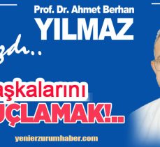Berhan Yılmaz ; “İnsanın en korkakça, mekanizması sorumluluğunu başkalarına yüklemektir.”