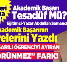 Samancı: Akademik Başarı Tesadüf Mü? İşte Başarılı Öğrenciyi Ayıran 5 “Görünmez” Fark!