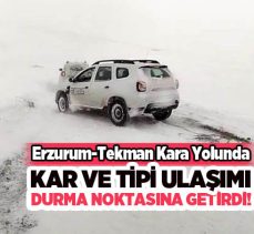Tekman kara yolunda tipide mahsur kalan ekipler karla mücadele ekiplerinin yardımıyla kurtarıldı.