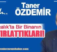 Yoncalık’ta çoğu insanın önünden belki de fark etmeden geçtiği, sıradan sayılabilecek bir bina.