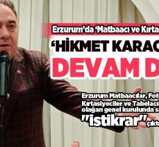 Erzurum Matbaacılar ve Kırtasiyeciler Odası’nın olağan genel kurulunda sandıktan “istikrar” çıktı.