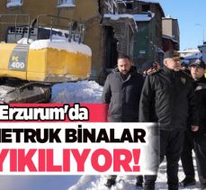Erzurum kent merkezi ve ilçelerde bulunan metruk binalara yönelik çalışmalar devam ediyor.