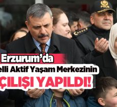 Bakan Mahinur Göktaş, Erzurum’da hizmete giren Engelli Aktif Yaşam Merkezi’nin açılışını yaptı…