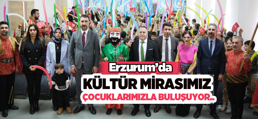 Erzurum’da da çocuklarımızla bir araya gelerek geleneksel kültürümüzü yaşatmaya devam ediyor.