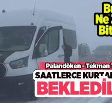 Tekman kara yolu Palandöken geçidinde kar ve tipi nedeniyle onlarca araç mahsur kaldı.