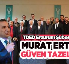 TDED Erzurum Şubesi 4. olağan genel kurulu Necip Fazıl Kısakürek Kültür Merkezinde gerçekleştirildi.
