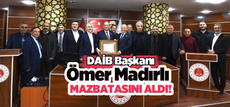 Doğu Anadolu İhracatçılar Birliği Yönetim Kurulu Başkanı Ömer Madırlı mazbatasını aldı…