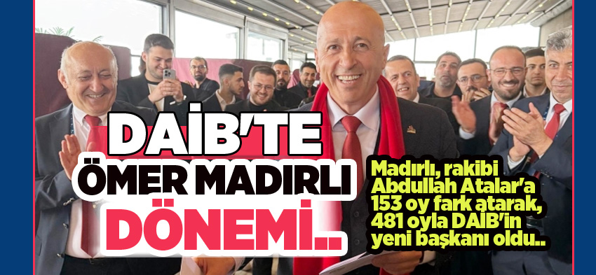 Doğu Anadolu İhracatçılar Birliği(DAİB)’in yeni başkanı başarılı iş insanı Ömer Madırlı oldu.