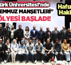 “15 Temmuz Manşetleri Gazetecilik Atölyesi”, İletişim Fakültesi ev sahipliğinde başladı…”